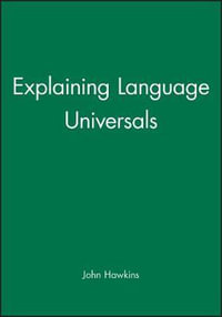 Explaining Language Universals - John A.  Hawkins