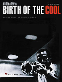 Miles Davis : Birth Of The Cool - Miles Davis