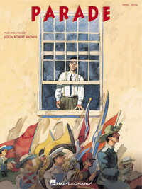 Jason Robert Brown : Parade (Vocal Selections) - Jason Robert Brown