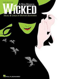 Wicked - Stephen Schwartz