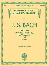 JS Bach : For Violoncello and Keyboard - Johann Sebastian Bach