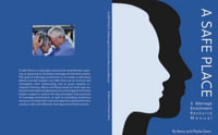 A Safe Place : A Marriage Enrichment Resource Manual - Barry Davis
