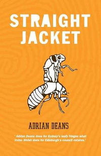 Straight Jacket - Adrian Deans