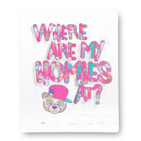 Where are My Homies at? - Jessica Chiha
