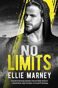 No Limits - Ellie Marney