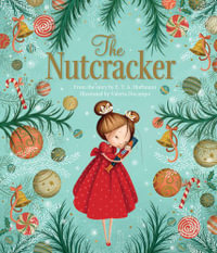 The Nutcracker - E. T. A Hoffmann