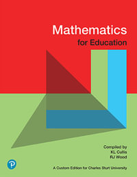 Mathematics for Education : Custom Edition - Gail McLeod