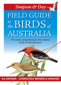 Field Guide to the Birds of Australia - Nicolas Day