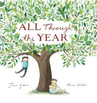 All Through The Year - Jane Godwin
