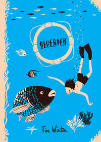 Blueback : Australian Children's Classics - Tim Winton