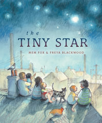 The Tiny Star - Mem Fox