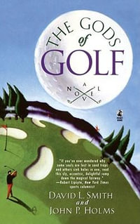 The Gods of Golf - John P. Holms