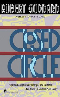 Closed Circle - Robert Goddard