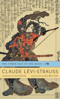 The Other Face of the Moon - Claude Levi-Strauss