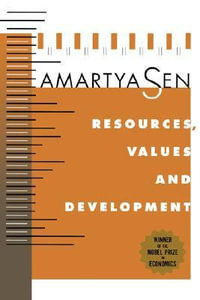 Resources, Values, and Development : Expanded Edition - Amartya Sen