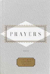 Prayers : Everyman's Library Pocket Poets - Peter Washington