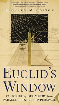 Euclid'S Window - MLODINOW