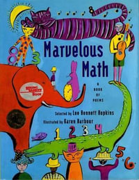 Marvelous Math : A Book of Poems - Lee Bennett Hopkins