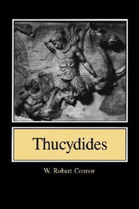 Thucydides - Walter Robert Connor