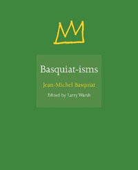 Isms : ISMs - Jean-Michel Basquiat