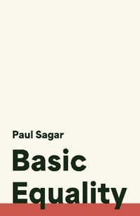 Basic Equality - Paul Sagar
