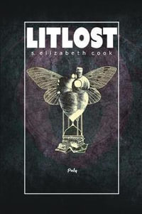 Litlost - S Elizabeth Cook