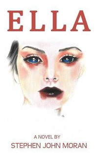 Ella - Stephen Moran