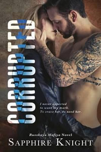 Corrupted : Russkaya Mafiya - Sapphire Knight