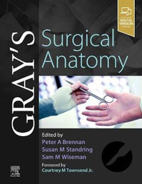 Gray's Surgical Anatomy - Sam M. Wiseman