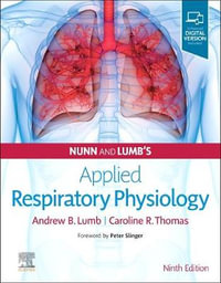 Nunn and Lumb's Applied Respiratory Physiology : 9th Edition - Andrew B. Lumb