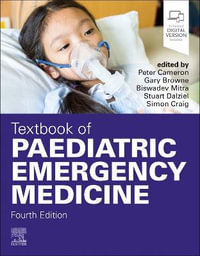 Textbook of Paediatric Emergency Medicine : 4th Edition - Peter Cameron