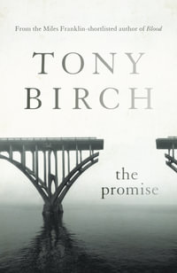 The Promise - Tony Birch