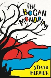 The Bogan Mondrian - Steven Herrick