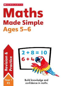 Maths Made Simple Ages 5-6 : SATs Made Simple - Catherine Casey