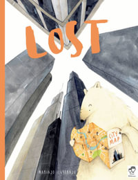 Lost : Shortlisted for Illustrator of the Year - British Book Awards 2025 - Mariajo Ilustrajo