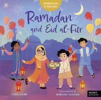 Ramadan and Eid al-Fitr (Celebrations and Festivals) - Sara Khan