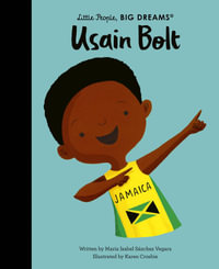 Usain Bolt (Little People, Big Dreams) - Maria Isabel Sanchez Vegara