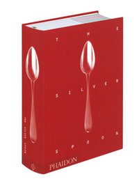 The Silver Spoon : New Edition - Phaidon