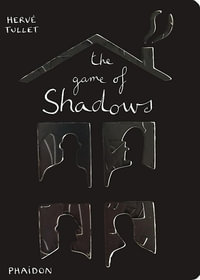 The Game of Shadows : Let's Play Games