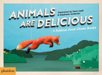 Animals are Delicious - Phaidon