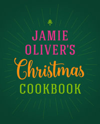 Jamie Oliver's Christmas Cookbook - Jamie Oliver
