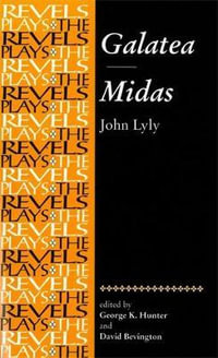 Galatea and Midas : John Lyly - George Hunter