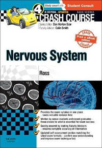 Crash Course Nervous System : CRASH COURSE - Jenny Ross