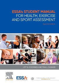 ESSA's Student Manual for Health, Exercise and Sport Assessment : 2nd Edition - Jeff Coombes