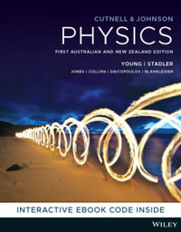 Physics : 1st ANZ Edition - John D. Cutnell