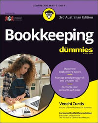 Bookkeeping for Dummies - Australia : 3rd Australian edition - Veechi Curtis