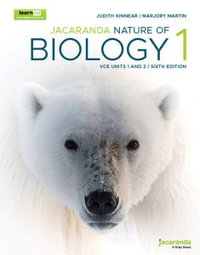 Jacaranda Nature of Biology 1 VCE Units 1 and 2 : Nature of Biology Series - Judith Kinnear