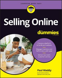 Selling Online For Dummies : For Dummies (Computer/Tech) - Paul Waddy