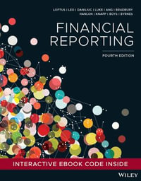 Financial Reporting : 4th Edition - Janice Loftus