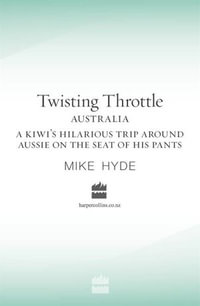 Twisting Throttle Australia - Mike Hyde